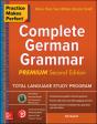 Practice Makes Perfect: Complete German Grammar, Premium Second Edition - Preview