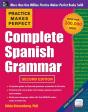 Practice Makes Perfect Complete Spanish Grammar - Preview