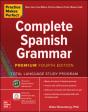 Practice Makes Perfect: Complete Spanish Grammar, Premium Fourth Edition - Preview