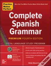 Capa do artigo Practice Makes Perfect: Complete Spanish Grammar, Premium Fourth Edition