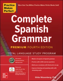 Capa do artigo Practice Makes Perfect: Complete Spanish Grammar, Premium Fourth Edition