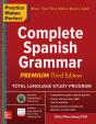 Practice Makes Perfect Complete Spanish Grammar, Premium Third Edition - Preview