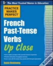 Capa do artigo Practice Makes Perfect French Past-Tense Verbs Up Close