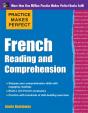 Practice Makes Perfect French Reading And Comprehension - Preview