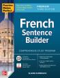 Practice Makes Perfect: French Sentence Builder, Premium Third Edition - Preview