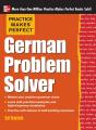 Practice Makes Perfect German Problem Solver (Ebook) - Preview