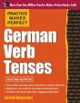 Practice Makes Perfect German Verb Tenses 2/E - Preview