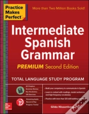 Capa do artigo Practice Makes Perfect: Intermediate Spanish Grammar, Premium Second Edition