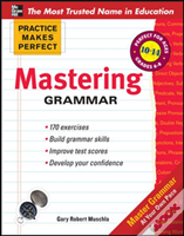 Practice Makes Perfect Mastering Grammar