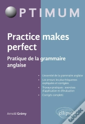 Capa do artigo Practice Makes Perfect - Pratique De La Grammaire Anglaise