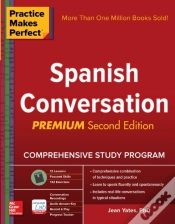 Capa do artigo Practice Makes Perfect: Spanish Conversation, Premium Second Edition