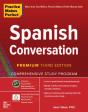 Practice Makes Perfect: Spanish Conversation, Premium Third Edition - Preview
