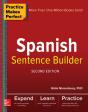 Practice Makes Perfect Spanish Sentence Builder, Second Edition - Preview
