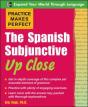 Practice Makes Perfect: The Spanish Subjunctive Up Close - Preview