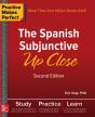 Practice Makes Perfect: The Spanish Subjunctive Up Close, Second Edition - Preview