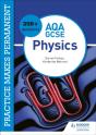 Practice Makes Permanent: 350+ Questions For Aqa Gcse Physics - Preview