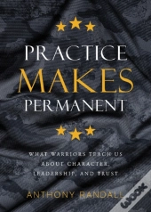 Practice Makes Permanent