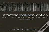 Practice Makes Practice