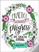 Practice Makes Progress