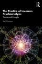 Practice Of Lacanian Psychoanalysis - Preview