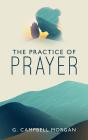 Practice Of Prayer - Preview