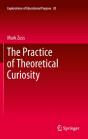 Practice Of Theoretical Curiosity - Preview