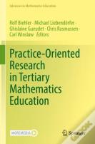 Practice-Oriented Research In Tertiary Mathematics Education