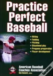 Practice Perfect Baseball