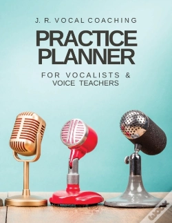 Capa do artigo Practice Planner For Vocalists & Vocal Teachers