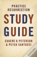Practice Resurrection
