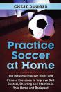 Practice Soccer At Home - Preview