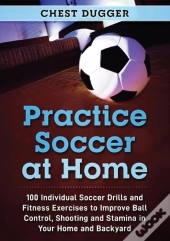 Practice Soccer At Home