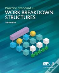 Practice Standard For Work Breakdown Structures - Third Edition