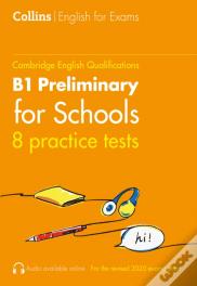 Practice Tests For B1 Preliminary For Schools (Pet) (Volume 1)