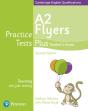 Practice Tests Plus A2 Flyers Teacher'S Guide - Preview