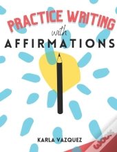 Practice Writing With Affirmations