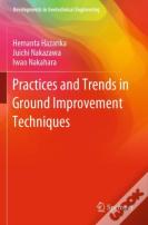 Practices And Trends In Ground Improvement Techniques