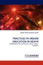 Practices In Higher Education In Kenya - Preview