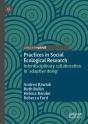 Practices In Social Ecological Research - Preview