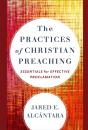 Practices Of Christian Preaching - Preview