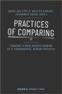 Practices Of Comparing Â€“ Towards A New Understanding Of A Fundamental Human Practice - Preview