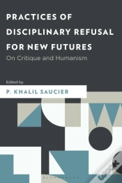 Capa do artigo Practices Of Disciplinary Refusal For New Futures
