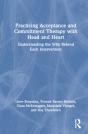 Practicing Acceptance And Commitment Therapy With Head And Heart - Preview