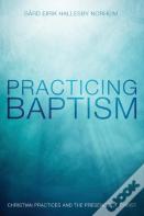Practicing Baptism