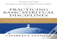 Practicing Basic Spiritual Disciplines