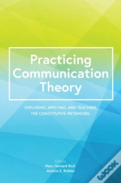 Capa do artigo Practicing Communication Theory: Explori