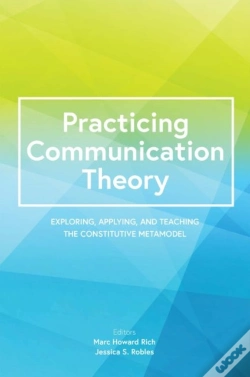 Capa do artigo Practicing Communication Theory: Explori