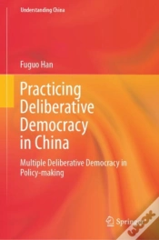 Capa do artigo Practicing Deliberative Democracy In China