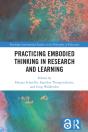 Practicing Embodied Thinking In Research And Learning - Preview