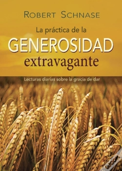 Capa do artigo Practicing Extravagant Generosity Spanish Edition